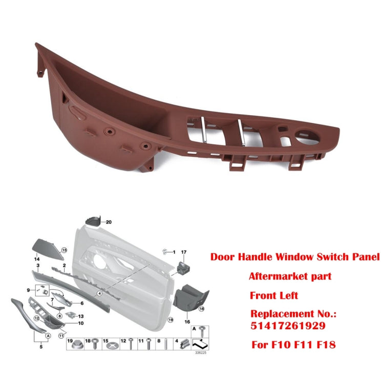 Door Left Front Handle Window Switch Panel 51417225875 for BMW 5 Series(Brown) - Door Handles by PMC Jewellery | Online Shopping South Africa | PMC Jewellery